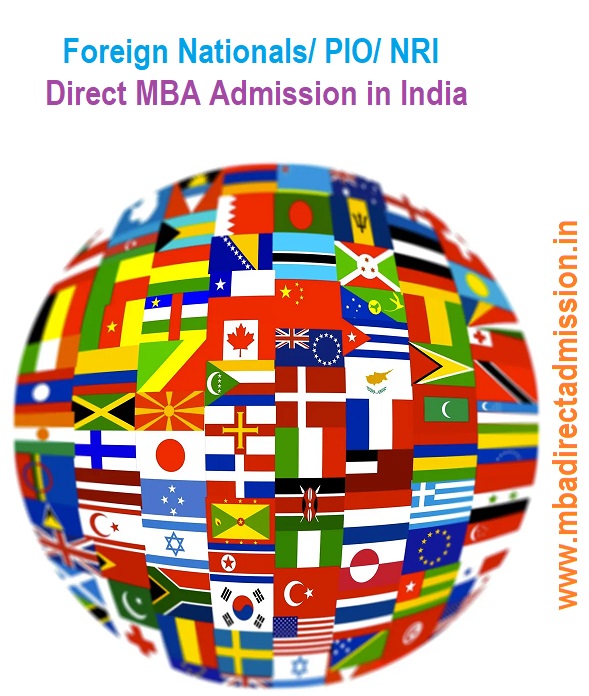 Direct MBA Admission Foreign Nationals/ PIO/ NRI