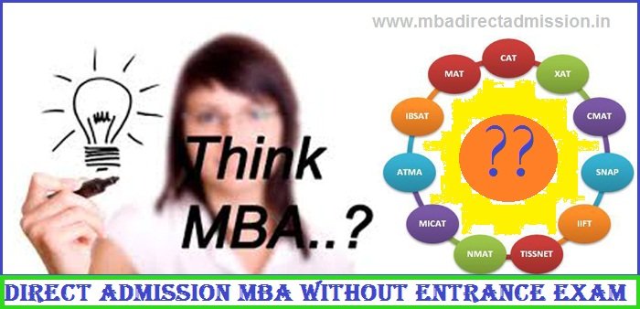 Direct Admission MBA without Entrance Exam
