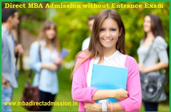 Direct MBA Admission without Entrance Exam in Top Colleges