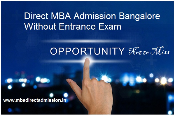 mba admission bangalore without entrance
